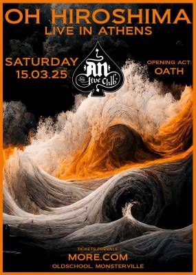 OH HIROSHIMA | Live for the very 1st time in Greece | 15.03.25 | An Club | Opening act: Oath