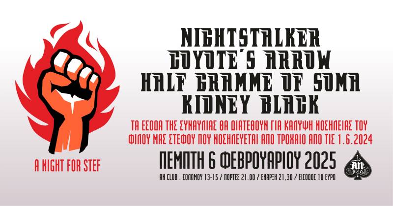 A NIGHT FOR STEF: NIGHTSTALKER / COYOTE&#039;S ARROW / HALF GRAMME OF SOMA / KIDNEY BLACK | 06.02.2025